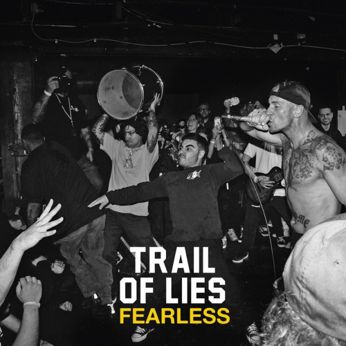 Trail Of Lies : Fearless